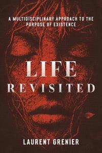 Life Revisited