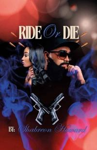 Ride Or Die