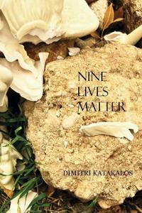 Nine Lives Matter