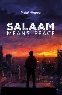 Salaam Means Peace