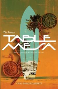 The Story to Table Mesa