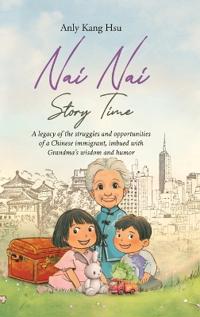Bokomslag för "Nai Nai Story Time"