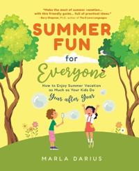 Summer Fun for Everyone