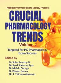 Crucial Pharmacology Trends (Volume 2)