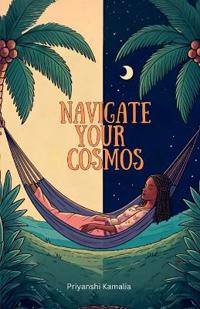 Navigate Your Cosmos