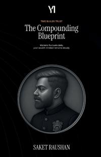 The Compounding Blueprint
