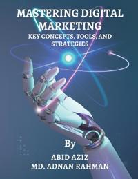 Mastering Digital Marketing