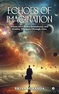 Echoes of Imagination