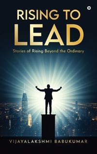 Rising to Lead