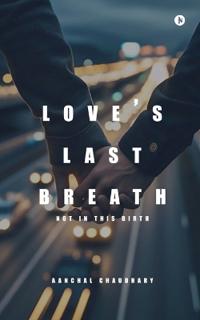 Love's Last Breath