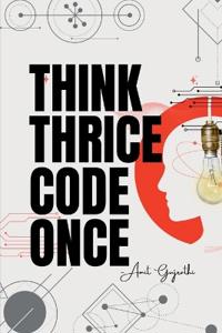 Bokomslag for "Think thrice, code once"