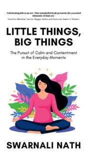 Little Things, Big Things