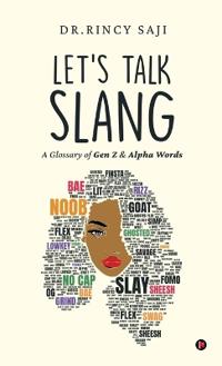 Let's Talk Slang