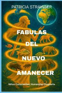 Fabulas del Nuevo Amanecer