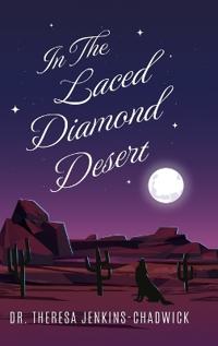 Bokomslag for "In the Laced Diamond Desert"