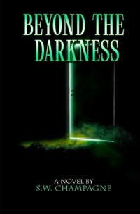 Beyond the Darkness
