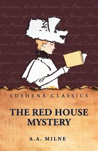 The Red House Mystery