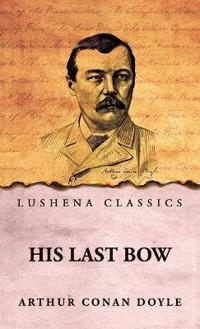 Bokomslag for "His Last Bow"