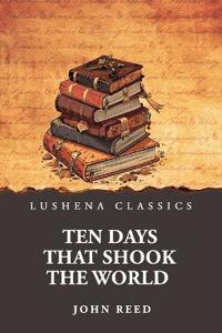 Bokomslag for "Ten Days That Shook the World"