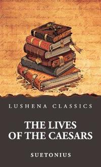 Bokomslag for "The Lives of the Caesars"
