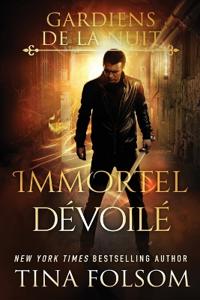 Immortel Dévoilé