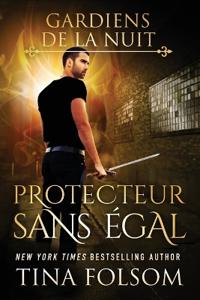 Protecteur Sans Égal