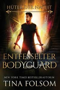Entfesselter Bodyguard