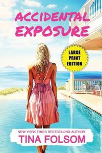 Accidental Exposure