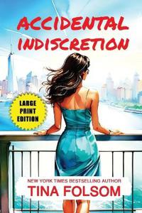Accidental Indiscretion