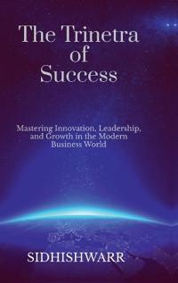 Bokomslag for "The Trinetra of Success"