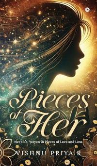 Pieces of Her
