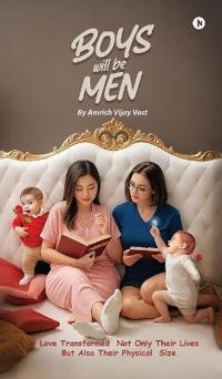 Boys will be men