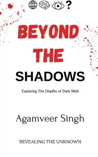 Beyond The shadows