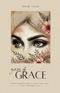 Bokomslag for "Gaze of Grace"