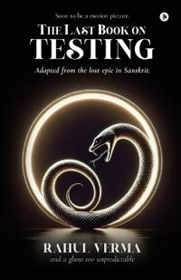 The Last Book on Testing