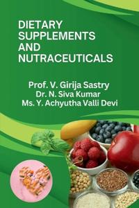 Bokomslag for "Dietary Supplements and Nutraceuticals"