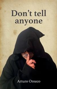 Don't tell anyone