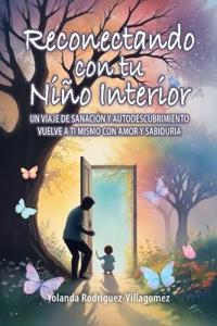 Reconectando con tu Niño Interior