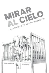 Mirar al cielo