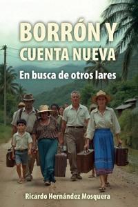 Borrón Y Cuenta Nueva