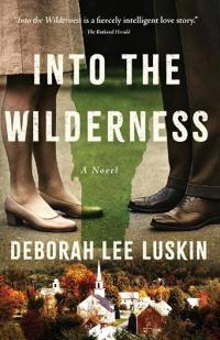 Into the Wilderness