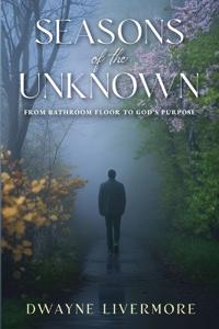 Seasons of the Unknown