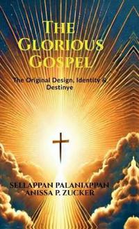 Bokomslag for "The Glorious Gospel"