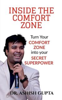 Inside the Comfort Zone