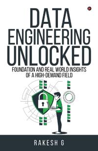Data Engineering Unlocked