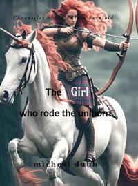 The Girl who Rode the Unihorn