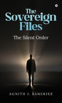 The Sovereign Files