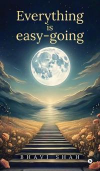 Everything is easy-going