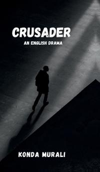 Konda Murali: Crusader