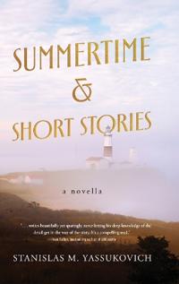 Summertime and Short Stories